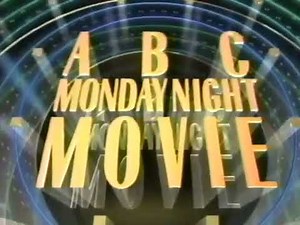 ABC Monday Night Movie Bumper (1991) #3