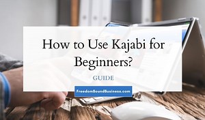 How to Use Kajabi for Beginners [2026] Guide