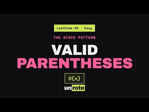 Valid Parentheses: The Stack Pattern (LeetCode 20)