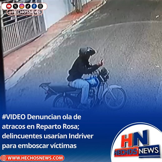 Periódico Hechos News on Instagram: "#HechosNews #VIDEO Denuncian ola de atracos en Reparto Rosa; delincuentes usarían Indriver para emboscar víctimas Santo Domingo Oeste.– Comunitarios de la calle Reparto Rosa, en el sector Las Palmas de Herrera, denunciaron una serie de asaltos que mantienen en preocupación a los residentes de la zona, señalando a dos presuntos delincuentes como responsables de los hechos. Según la fuente, los individuos tienen en zozobra al sector y estarían utilizando una nu