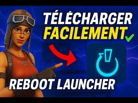 Comment Télécharger Reboot Launcher sur PC Facilement (Tuto Rapide) !