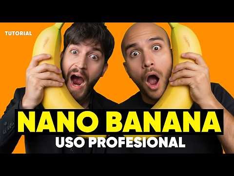 Nano Banana - Tutorial GRATIS en Español - Aprende a usarlo como un PRO en una hora.