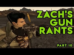 Zach's Gun Rants - Part 10