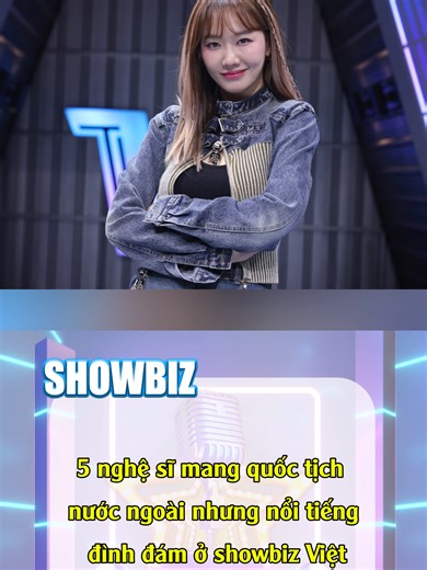 5 nghệ sĩ mang quốc tịch nước ngoài nhưng nổi tiếng đình đám ở showbiz Việt.#xhtiktok #tiktonews #tintucshowbiz #giaitri #tintucgiaitri #viral #fyp