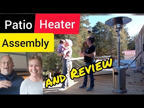How to Assemble a Patio Heater!
