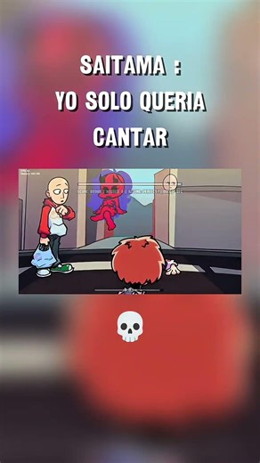 saitama : yo solo queria cantar, xd || #shorts #shortvideo #fnf #fnfmod #memes