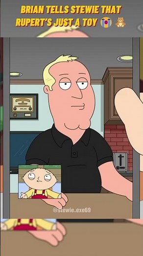 Family Guy : Brian tells Stewie that Rupert's just a toy