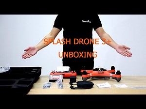 SwellPro Tutorial--Unboxing SplashDrone 3 Plus