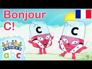 ‪@AlphablocksFrançais‬ - Bonjour, C ! | Apprendre l'anglais