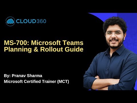 MS-700: Microsoft Teams Planning & Rollout Guide | Teams Admin Roles Explained