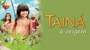 Tainá: A Origem - Apple TV