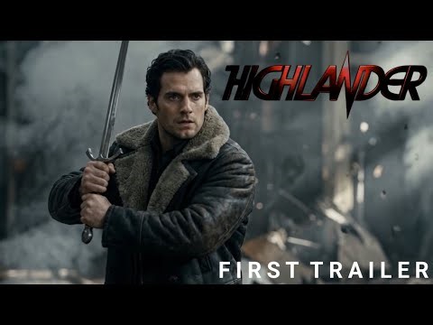 HIGHLANDER - FIRST TRAILER | HENRY CAVILL , DAVE BAUTISTA | Concept trailer ( 2026) 4K