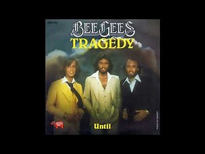 Bee Gees - Tragedy (2023 Remaster)