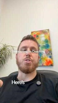 The Real Difference Between Coaching and Instructing