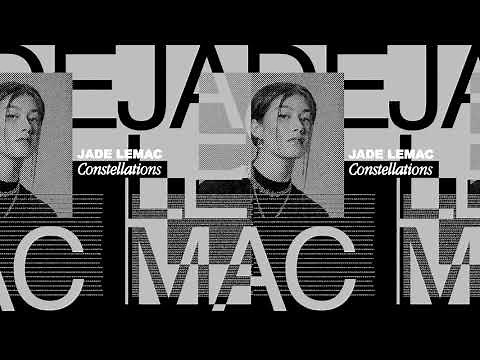 Jade LeMac - Constellations (Audio)