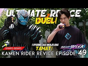 IKKI vs VICE?! DUEL ULTIMATE REVICE! UDAH SIAP NIH REVICE TAMAT? | Kamen Rider Revice Episode.49