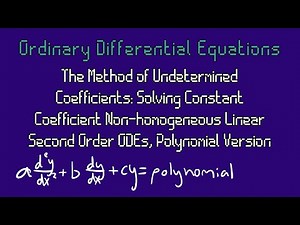 ODE - Undetermined Coefficients: Non Homogeneous ODEs that are equal to a polynomial