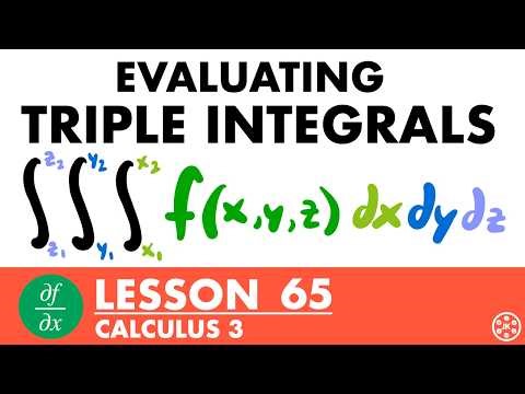 Evaluating Triple Integrals | Calculus 3 Lesson 65 - JK Math
