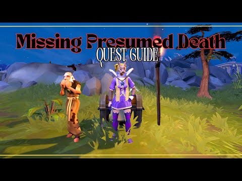 RS3 Missing Presumed Death Quest Guide 2025