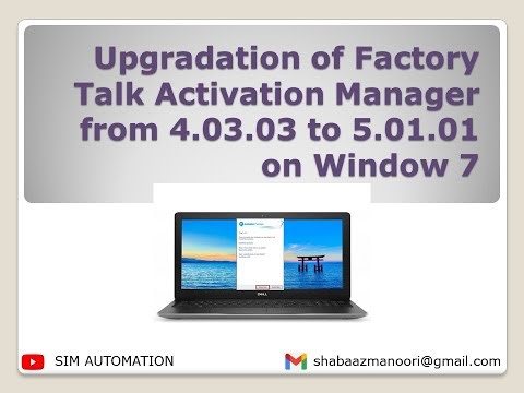 Can You Install the Newest FactoryTalk Activation Manager on Windows 7? (Success or Fail?)