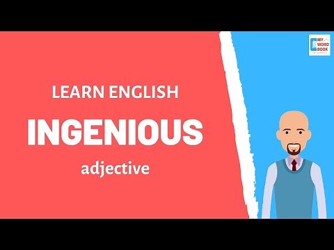 Ingenious | Meaning with examples | My Word Book