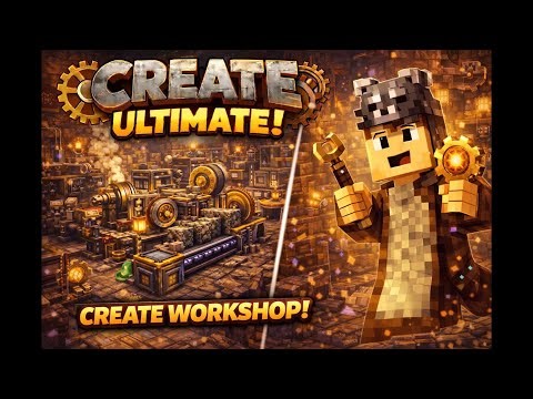 Building a workshop Minecraft Ultimate Create EP10