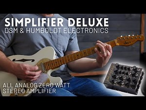 Simplifier Deluxe - DSM & Humboldt Electronics - First look and demo