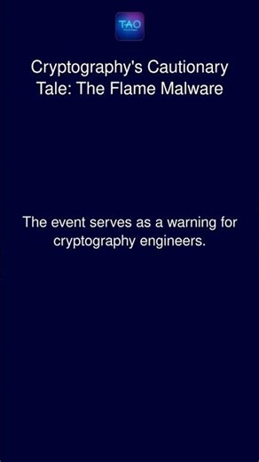Cryptography's Cautionary Tale: The Flame Malware