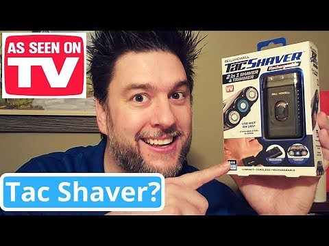 Tac Shaver review: Bell and Howell TacShaver as seen on TV razor [116]