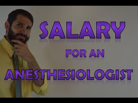 Anesthesiologist Salary | How Much Money Does an Anesthesiologist Make?