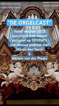 Nieuw! De ORGELCAST met Herman, Gerwin en Marco! #orgel #bovenkerk #marcodentoom