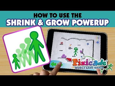 How to use the Shrink & Grow Powerup | Pixicade Mobile Game Maker