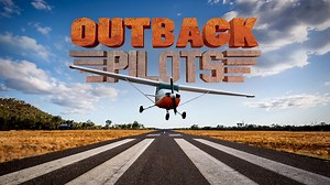 Watch Outback Pilots Online: Free Streaming & Catch Up TV in Australia