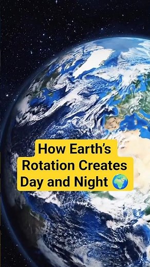 How Earth’s Rotation Creates Day and Night 🌍 #scienceeducation #earthrotation #educationalshort