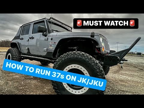 Jeep JK Mods YOU NEED To Run 37’s- MUST WATCH