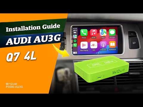 Audi Q7 4L MMI3G 3G+ Wireless CarPlay & Android Auto Upgrade & Installation Manual