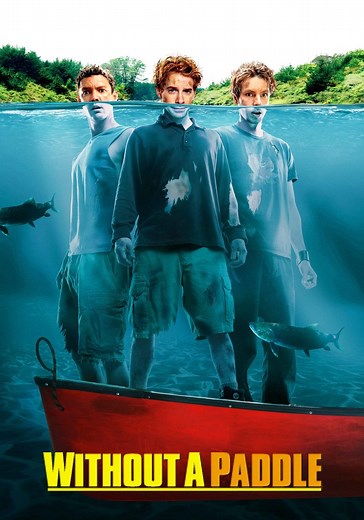 Without a Paddle streaming: where to watch online?