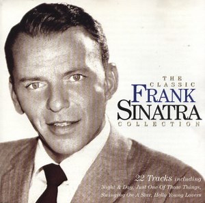 Frank Sinatra - The Classic Frank Sinatra Collection