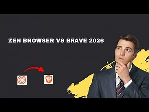Zen Browser vs Brave 2026 – Privacy & Features Compared