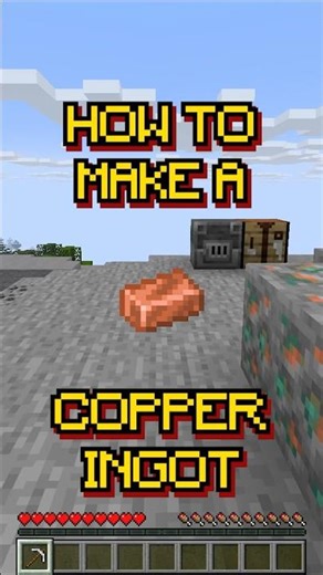 #shorts Minecraft: How to make a Copper Ingot