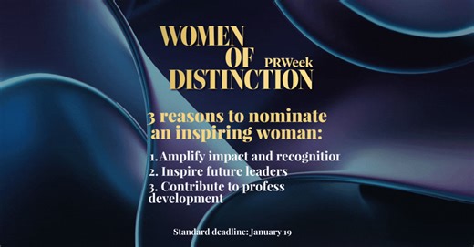 3 reasons to nominate an inspiring woman in PR: 1. Amplify impact...