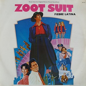 Daniel Valdez - Zoot Suit - Music From The Original Motion Picture Soundtrack
