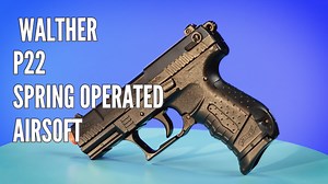 Watch Walther P22 Spring-Powered Airsoft Pistol on Amazon Live