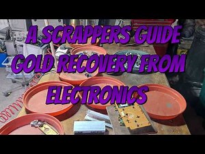 Gold Recovery From Electronics A Scrappers Guide