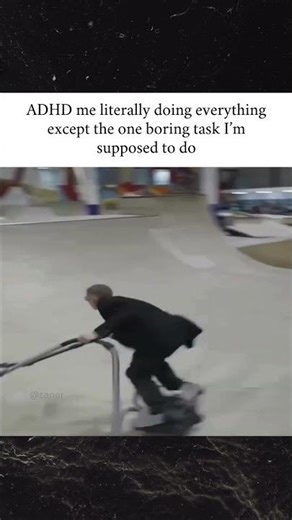 This is what AHDH looks like: