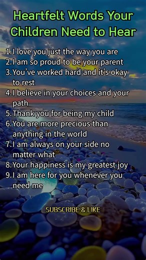 Heartfelt Words Your Children Need to Hear