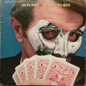 Outlaws - Playin' To Win