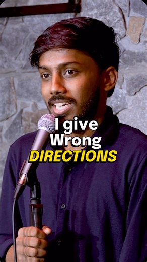 Gokul Kumar on Instagram: "Always giving wrong directions. [Standup comedy, indian standup comedy, fyp, explore, comedy, directions]"