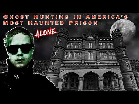 GHOST HUNTING IN AMERICA'S MOST HAUNTED PRISON - ALONE || Paranormal Quest®
