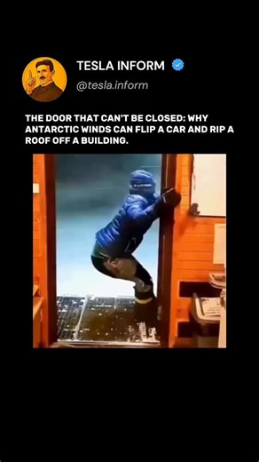 TESLA INFORM on Instagram: "In Antarctica, wind gusts reach — 200 mph (320 km/h). For comparison: a Category 5 hurricane starts at 155 mph (250 km/h). Such wind exerts a force of «2,000 newtons» on an ordinary door — equivalent to the weight of two grand pianos pressing on a square meter. You cannot close a door in such a storm, and if it's not reinforced, it will be torn off its hinges. This wind is called — katabatic: cold, dense air from the high plateaus flows downhill due to gravity, accele
